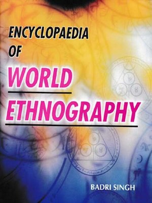 cover image of Encyclopaedia of World Ethnography